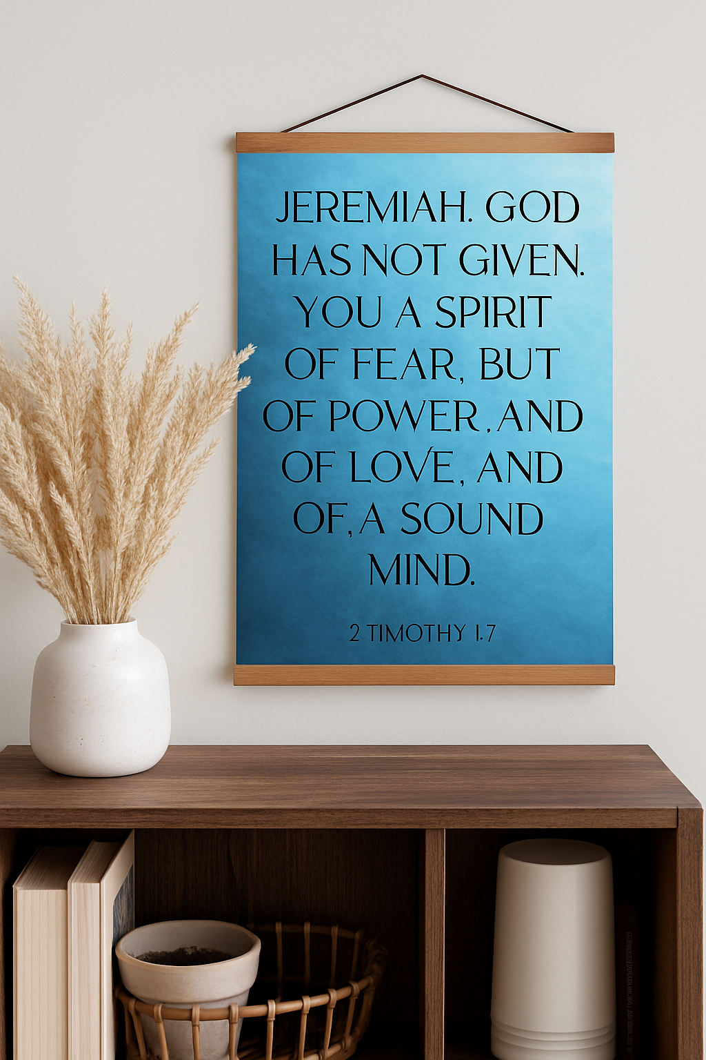 2 Timothy 1:7 Poster