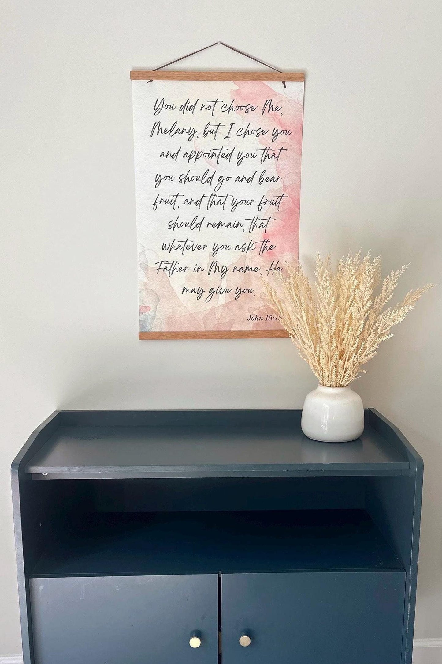 John 15:16 Poster